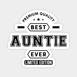 Auntie - Best auntie ever edition Magnet