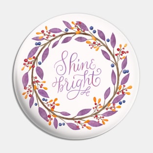 Floral wreath: Shine bright Pin
