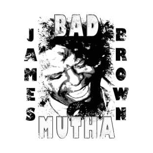 Bad Mutha T-Shirt