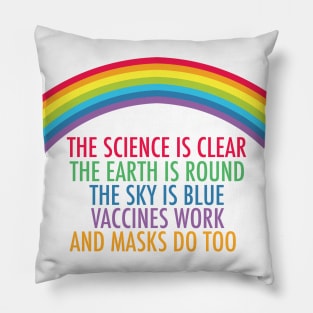 Vaccines Work Wear A Mask Rainbow Rhyme Pillow