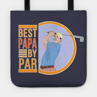 Best Papa By Par Tote