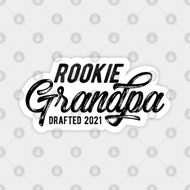 Rookie Grandpa Drafted 2021 Magnet by KC Happy Shop