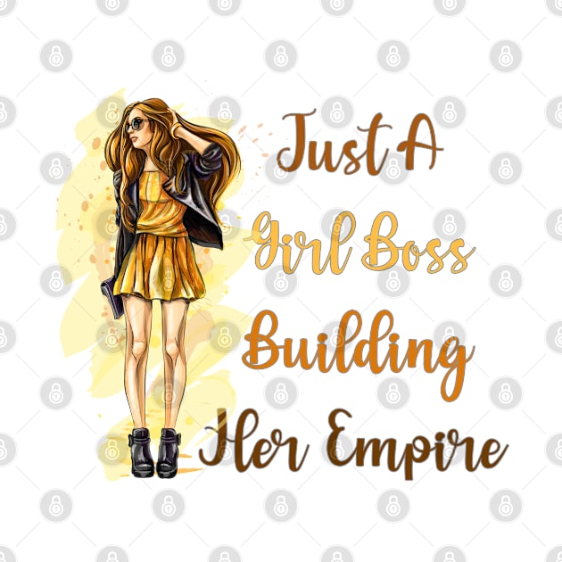 Just a girl boss building her empire by Graficof