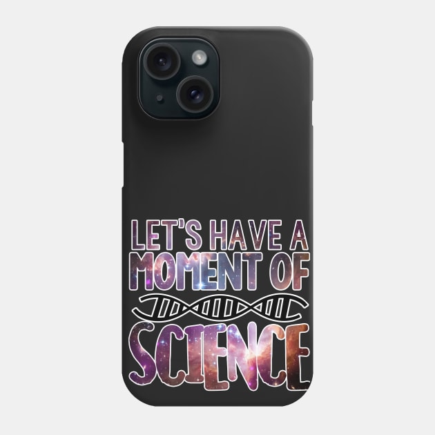 Galaxy Let's Have a Moment of Science DNA Tee Phone Case by charlescheshire