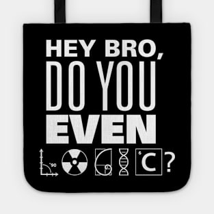 Do You Even Logic? Tote