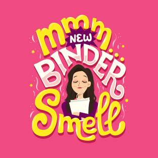 New Binder Smell T-Shirt