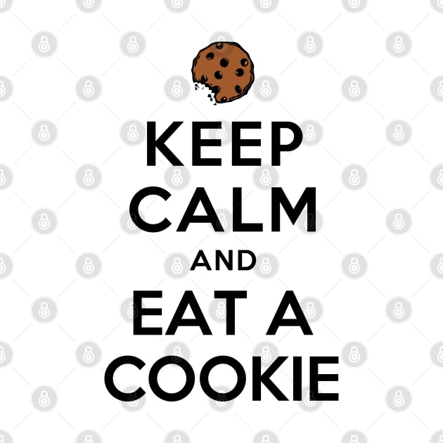 KEEP CALM AND EAT A COOKIE by redhornet