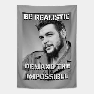 Che Guevara quote - Be Realistic Demand the Impossible Tapestry