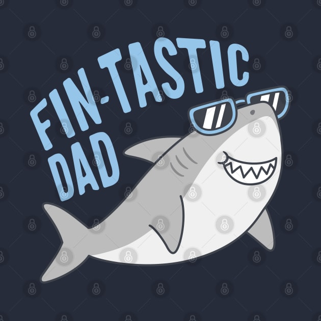 Funny Fin-tastic Dad Shark With Shades by rustydoodle