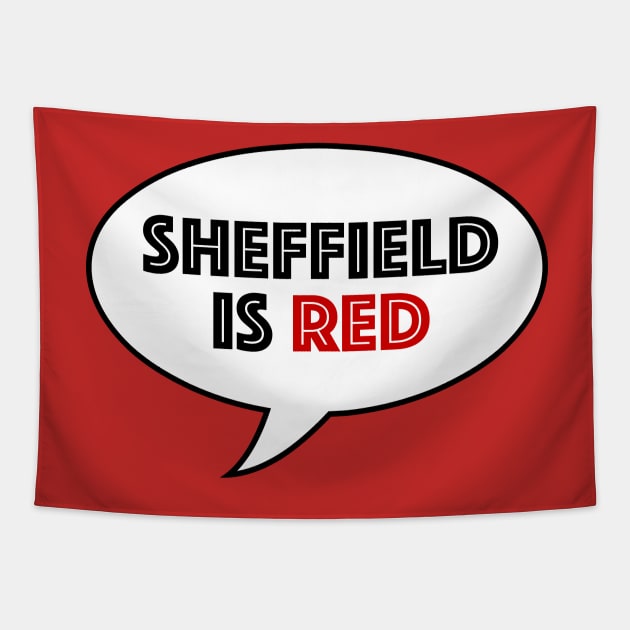 SHEFFIELD IS RED Tapestry by Confusion101