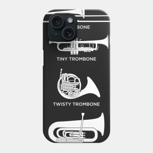 Funny Types Of Trombone | Marching Band Phone Case