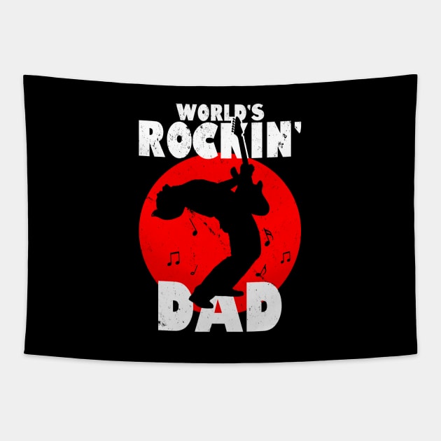 Rockin' Dad Best Dad Gift For Dads Fathers Uncle Tapestry by BoggsNicolas