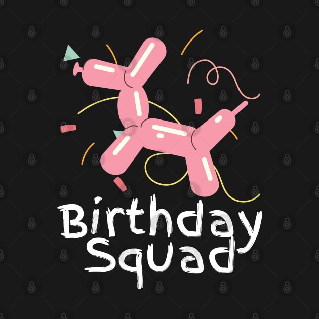 Birthday Squad by Norse Magic