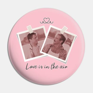 Love is in the air... Pin