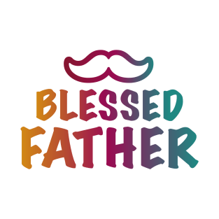 Blessed Father T-Shirt