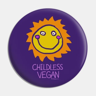 Childless Vegan Pin