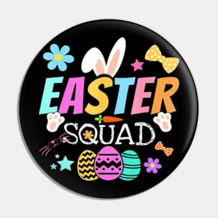 Easter Squad Bunny Egg Hunt Family  Women Men Kids Pin