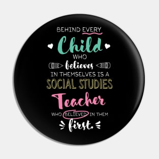 Great Social Studies Teacher who believed - Appreciation Quote Pin