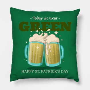 Today we wear green Pillow