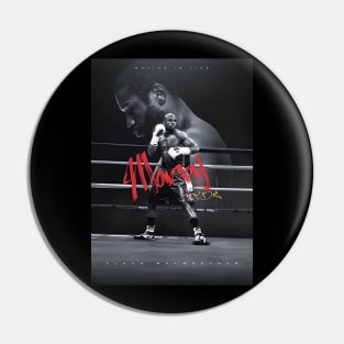 Floyd Mayweather Motivational Pin