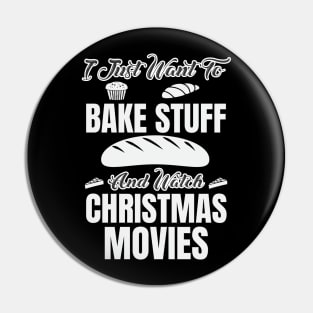 i just want to bake stuff watch christmas movies Pin