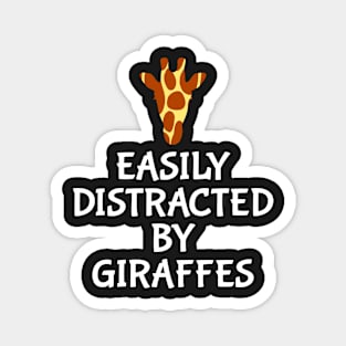 Easily Distracted By Giraffes Cute Giraffe T-shirt Magnet