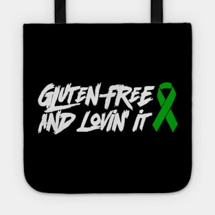 Gluten-Free and Lovin' It v2 Tote