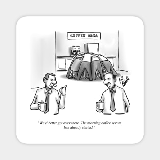 Classic Office Coffee Scrum Cartoon Magnet