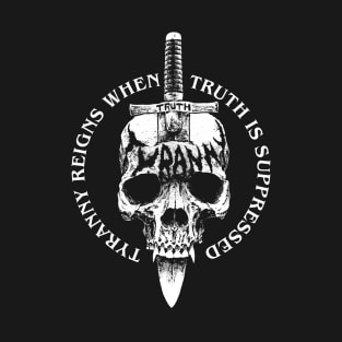 Truth Over Tyranny T-Shirt