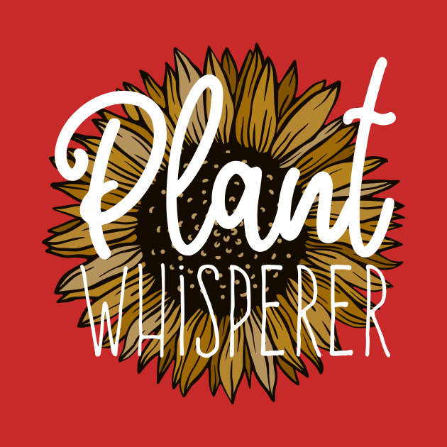 Plant Whisperer - Sunflower by Plantitas