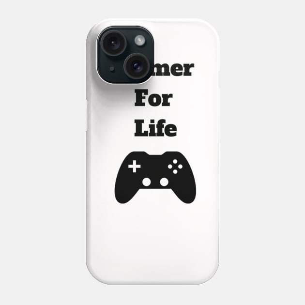 Gamer For Life Phone Case by charlie3676