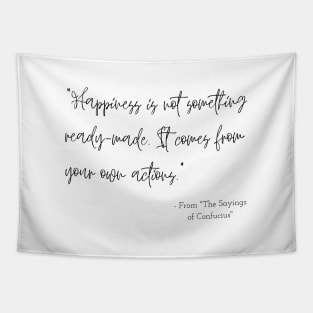 A Quote about Happiness from "The Sayings of Confucius" Tapestry