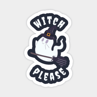 Witch Please Magnet