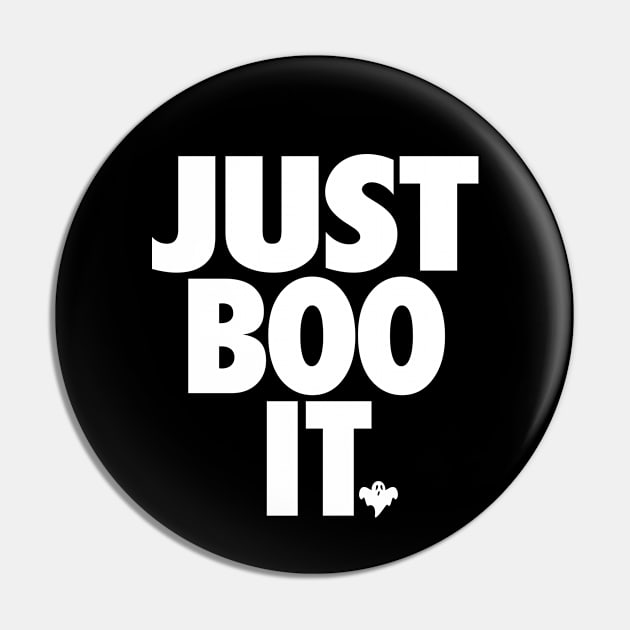 Just Boo It Typography halloween 2.0 Pin by KERZILLA