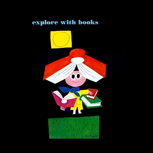 Explore With Books! Paul Rand by rocketshipretro
