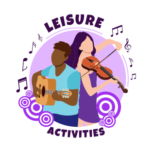 Leisure Activities T-Shirt