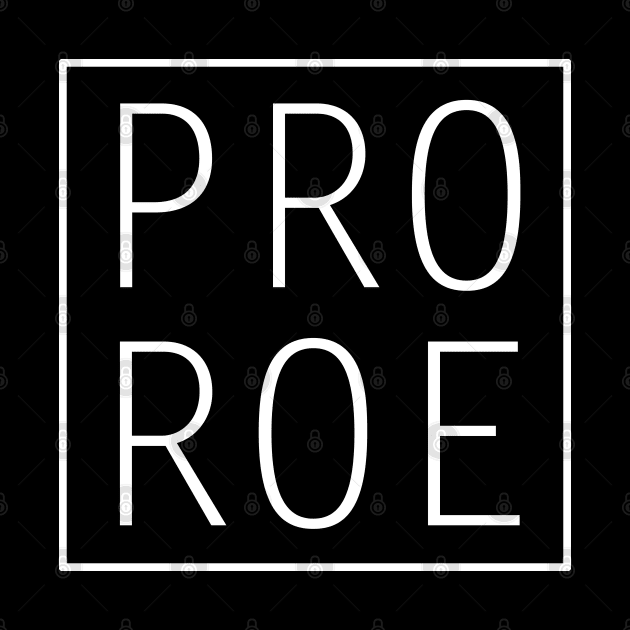 Pro Roe 1973 by valentinahramov