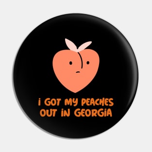 Got my peaches out Pin