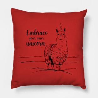 Embrace your inner unicorn Pillow