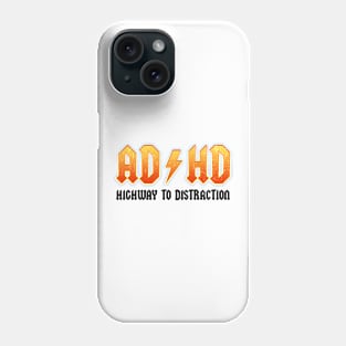 ADHD - Highway To Distraction Phone Case