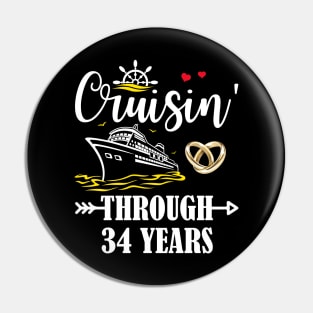 Cruising Through 34 Years Family 34th Anniversary Cruise Couple Pin