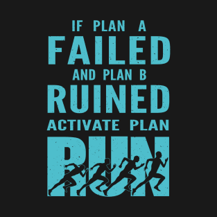 Plan RUN T-Shirt