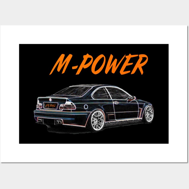 BMW M3 E46 Side View M Power - Bmw M3 - Posters and Art Prints