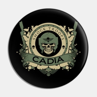 CADIA - LIMITED EDITION Pin