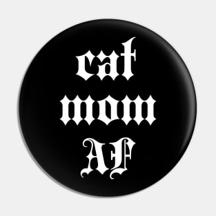 cat mom af Pin