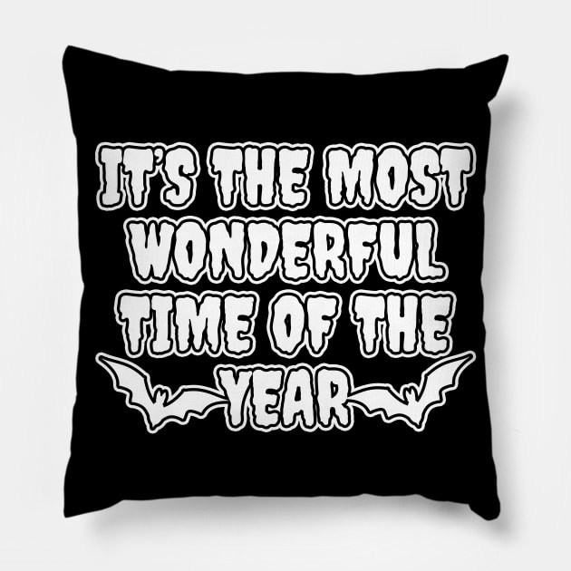 It's The Most Wonderful Time Of The Year Pillow by LunaMay