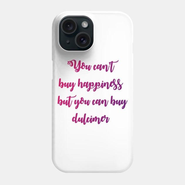 Dulcimer Happiness Phone Case by coloringiship