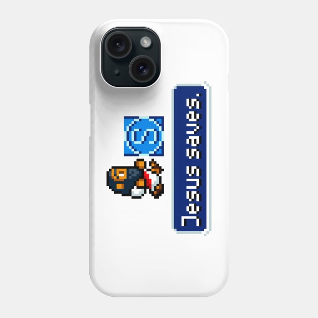 Jesus Saves (His Game) Phone Case by CamelCactusCreations