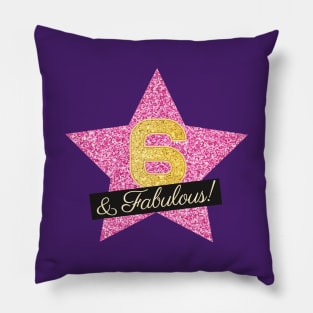 6th Birthday Gifts Women Fabulous - Pink Gold Pillow