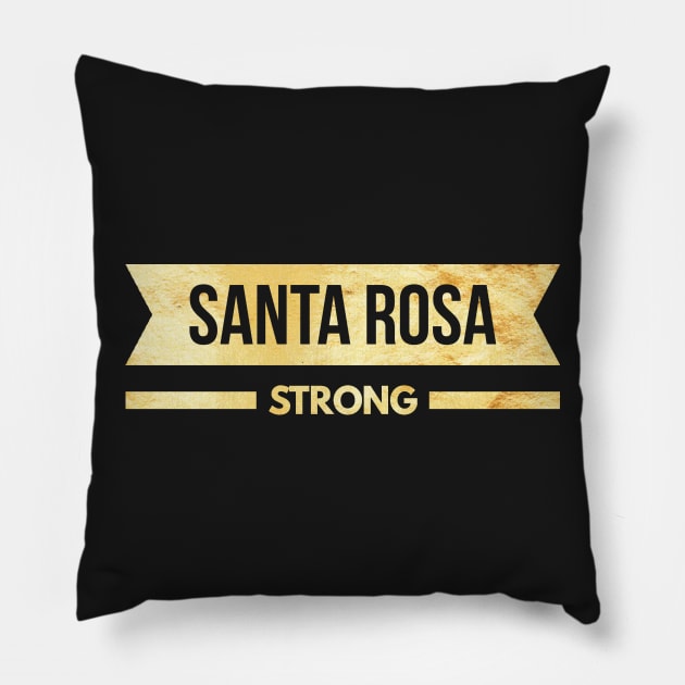 Pray For Santa Rosa Strong Community Prayers Pillow by twizzler3b